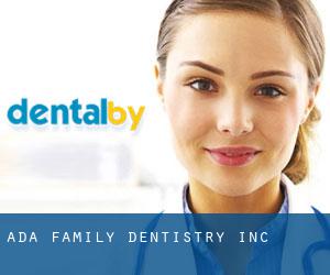 Ada Family Dentistry Inc