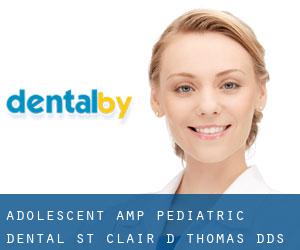 Adolescent & Pediatric Dental: St Clair D Thomas DDS (Princeton)