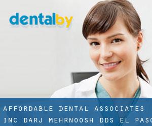 Affordable Dental Associates Inc: Darj Mehrnoosh DDS (El Paso)
