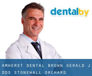 Amherst Dental: Brown Gerald J DDS (Stonewall Orchard)