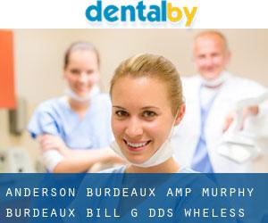 Anderson Burdeaux & Murphy: Burdeaux Bill G DDS (Wheless)