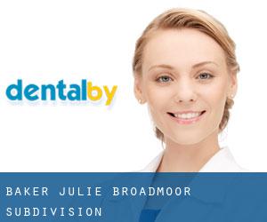 Baker Julie (Broadmoor Subdivision)