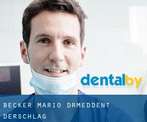 Becker Mario Dr.med.dent. (Derschlag)