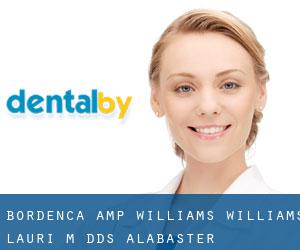Bordenca & Williams: Williams Lauri M DDS (Alabaster)