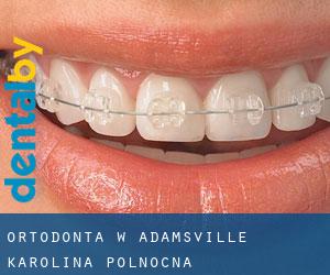 Ortodonta w Adamsville (Karolina Północna)