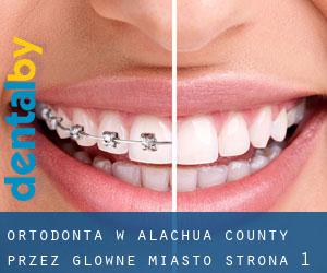 Ortodonta w Alachua County przez główne miasto - strona 1