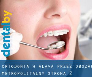 Ortodonta w Alava przez obszar metropolitalny - strona 2