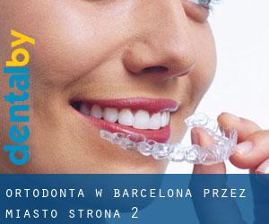 Ortodonta w Barcelona przez miasto - strona 2
