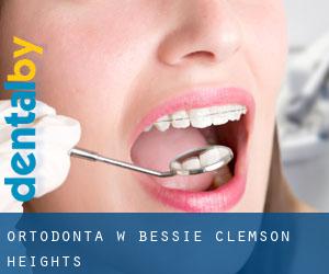 Ortodonta w Bessie Clemson Heights