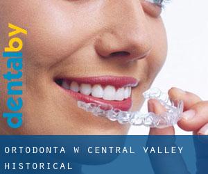 Ortodonta w Central Valley (historical)