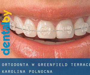Ortodonta w Greenfield Terrace (Karolina Północna)