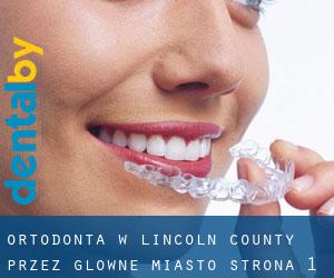 Ortodonta w Lincoln County przez główne miasto - strona 1