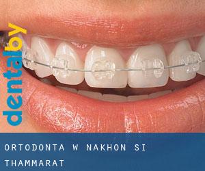 Ortodonta w Nakhon Si Thammarat
