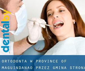 Ortodonta w Province of Maguindanao przez gmina - strona 1