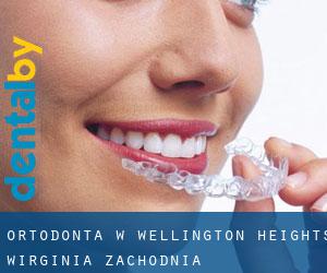 Ortodonta w Wellington Heights (Wirginia Zachodnia)