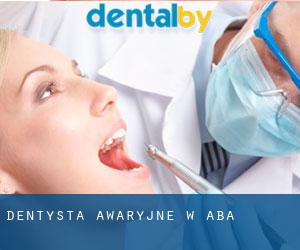 Dentysta awaryjne w Aba