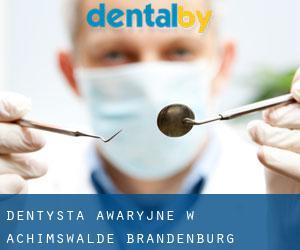 Dentysta awaryjne w Achimswalde (Brandenburg)