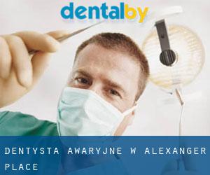 Dentysta awaryjne w Alexanger Place