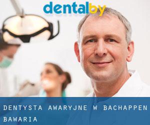 Dentysta awaryjne w Bachappen (Bawaria)