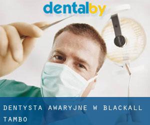 Dentysta awaryjne w Blackall Tambo