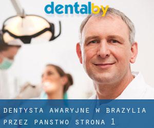 Dentysta awaryjne w Brazylia przez Państwo - strona 1