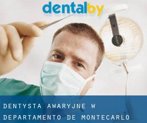 Dentysta awaryjne w Departamento de Montecarlo