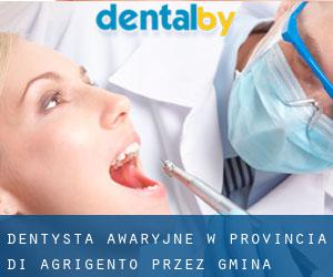 Dentysta awaryjne w Provincia di Agrigento przez gmina - strona 1