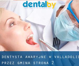 Dentysta awaryjne w Valladolid przez gmina - strona 2