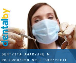 Dentysta awaryjne w Województwo świętokrzyskie