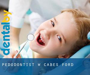 Pedodontist w Cabes Ford