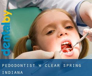 Pedodontist w Clear Spring (Indiana)