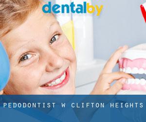 Pedodontist w Clifton Heights