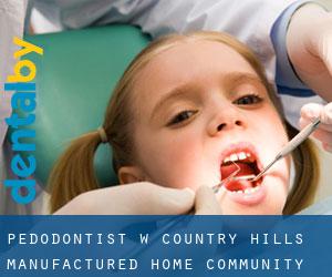 Pedodontist w Country Hills Manufactured Home Community