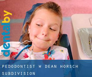 Pedodontist w Dean-Horsch Subdivision