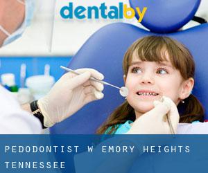 Pedodontist w Emory Heights (Tennessee)