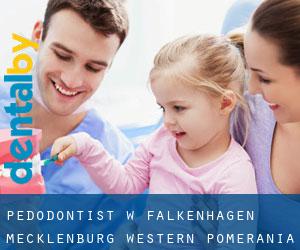 Pedodontist w Falkenhagen (Mecklenburg-Western Pomerania)
