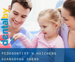 Pedodontist w Huicheng (Guangdong Sheng)
