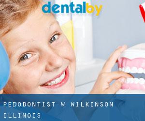 Pedodontist w Wilkinson (Illinois)