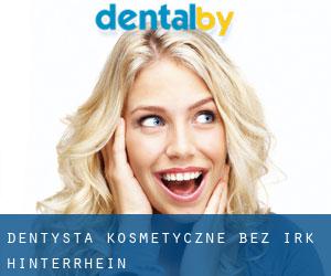 Dentysta kosmetyczne bez irk Hinterrhein