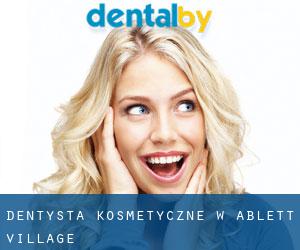 Dentysta kosmetyczne w Ablett Village