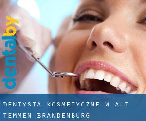 Dentysta kosmetyczne w Alt Temmen (Brandenburg)