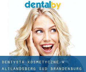 Dentysta kosmetyczne w Altlandsberg-Süd (Brandenburg)