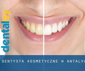 Dentysta kosmetyczne w Antalya