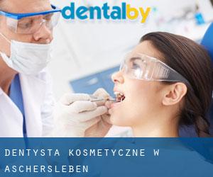 Dentysta kosmetyczne w Aschersleben