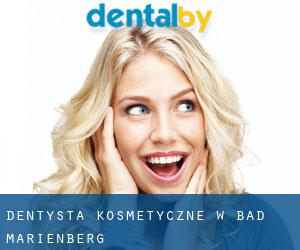 Dentysta kosmetyczne w Bad Marienberg