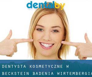 Dentysta kosmetyczne w Beckstein (Badenia-Wirtembergia)