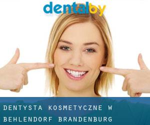 Dentysta kosmetyczne w Behlendorf (Brandenburg)