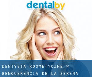 Dentysta kosmetyczne w Benquerencia de la Serena