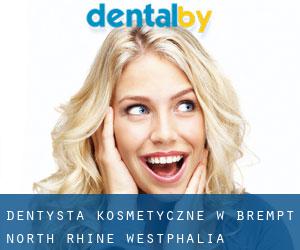 Dentysta kosmetyczne w Brempt (North Rhine-Westphalia)