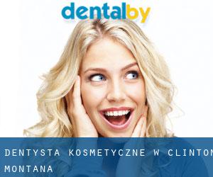 Dentysta kosmetyczne w Clinton (Montana)
